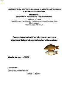 Proiectarea soluțiilor de conservare cu ajutorul frigului a produselor alimentare - studiu de caz - pește - Pagina 1