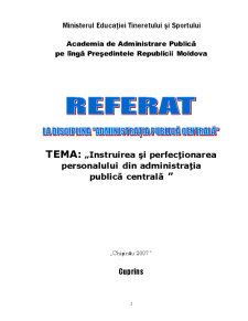 Instruirea și Perfecționarea Personalului din Administrația Publică Centrală - Pagina 1