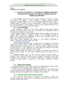 Analiza Statistică a Ofertei și Cererii Turistice în Regiunea de Dezvoltare București Ilfov în Perioada 1998-2007 - Pagina 2