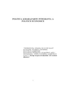 Politică agrară, parte integrantă a politicii economice - Pagina 1