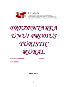 Prezentarea unui Produs Turistic Rural - Pagina 1
