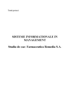 Sisteme informaționale în management, studiu de caz farmaceutică Remedia SA - Pagina 2