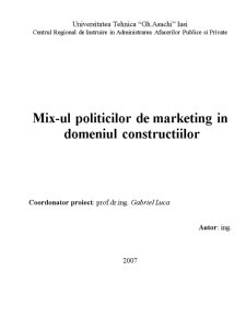 Mix-ul politicilor de marketing în domeniul construcțiilor - Pagina 1