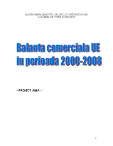 Balanța comercială UE în perioada 2000-2008 - Pagina 1