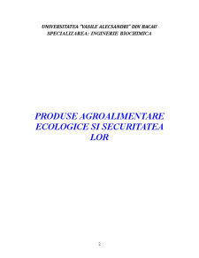 Tehnologia de Fabricare a Produselor Ecologice - Pagina 2