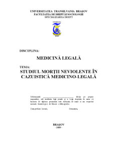 Medicină legală - studiul morții neviolente în cazuistica medicino-legală - Pagina 1