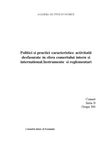 Politici și practici caracteristice comerțului intern și internațional - Pagina 1