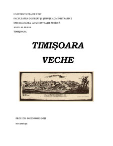 Istorie și urbanism - Timișoara veche - Pagina 1