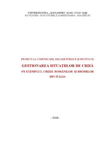 Gestionarea Situațiilor de Criză pe Exemplul Crizei Românilor și Rromilor din Italia - Pagina 1