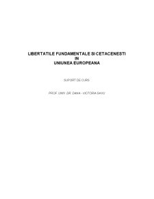 Libertățile fundamentale și cetățenești în Uniunea Europeană - Pagina 1