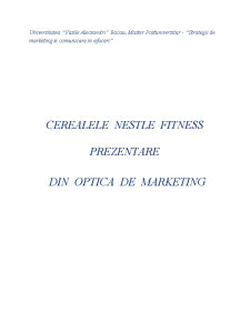 Cerealele Nestle Fitness - prezentare din optică de marketing - Pagina 1