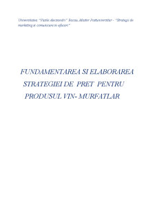 Fundamentarea și elaborarea stragiei de preț ai produsului vin Murfatlari - Pagina 1