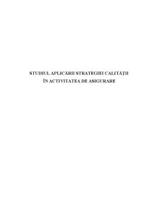 Studiul Aplicării Strategiei Calității în Activitatea de Asigurare - Pagina 1