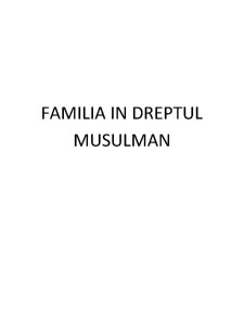 Familia în Dreptul Musulman - Pagina 2