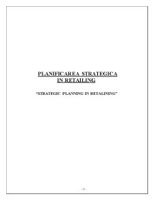 Planificarea strategică în retailing - Pagina 1