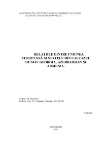 Relațiile dintre Uniunea Europeană și statele din Caucazul de Sud - Georgia, Azerbaidjan și Armenia - Pagina 1