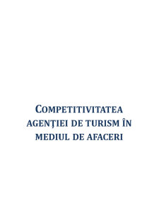 Competitivitatea Agenției de Turism în Mediul de Afaceri - Pagina 1