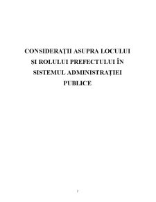 Considerații Asupra Locului și Rolului Prefectului în Sistemul Administrației Publice - Pagina 2