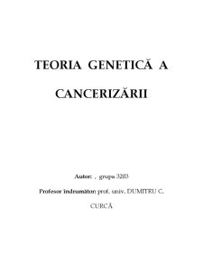 Teoria Genetică a Cancerizării - Pagina 1