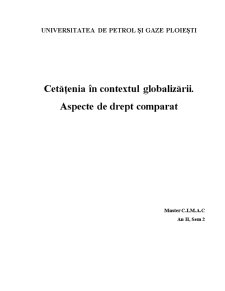 Cetățenia în contextul globalizării - aspecte de drept comparat - Pagina 1