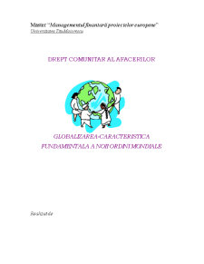Globalizarea - caracteristică fundamentală a noii ordini mondiale - Pagina 1