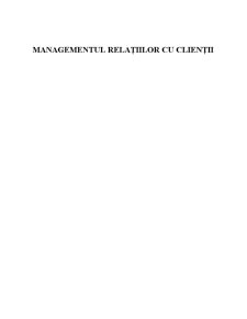 Managementul Relațiilor cu Clienții - Pagina 1