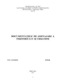 Documentațiile de Amenajare a Teritoriului și Urbanism - Pagina 1