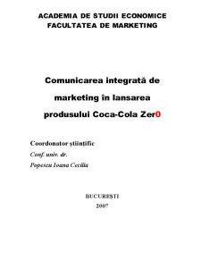 Comunicarea Integrată de Marketing în Lansarea Produsului Coca-Cola Zer0 - Pagina 1