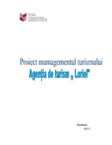 Managementul turismului - agenția de turism Loriel - Pagina 1