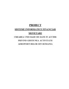 Crearea unei baze de date în Access privind gestiunea activității aeroporturilor din România - Pagina 1