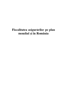 Fiscalitatea Asigurărilor pe Plan Mondial și în România - Pagina 1
