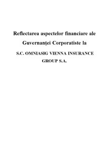 Reflectarea Aspectelor Financiare ale Guvernantei Corporatiste la SC Omniasig Vienna Insurance Group SA - Pagina 1