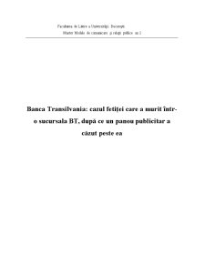 Banca Transilvania - cazul fetiței care a murit într-o sucursală BT, după ce un panou publicitar a căzut peste ea - Pagina 1
