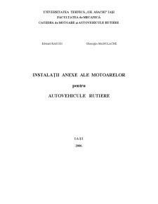 Instalații Anexe ale Motoarelor pentru Autovehicule Rutiere - Pagina 1
