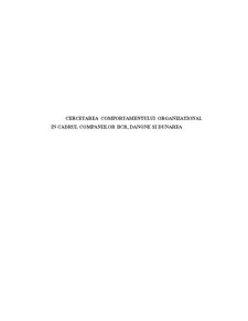Cercetarea comportamentului organizațional în cadrul companiilor BCR, Danone și Dunărea - Pagina 1