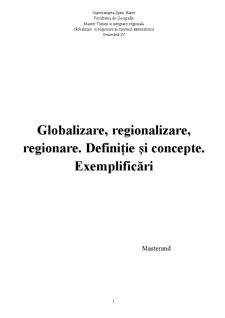 Globalizare, regionalizare, regionare. definiție și concepte. exemplificări - Pagina 1