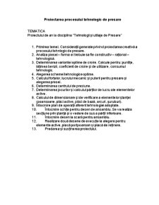 Proiectarea Procesului Tehnologic de Presare - Pagina 1