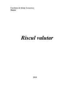 Riscul Valutar - Pagina 1