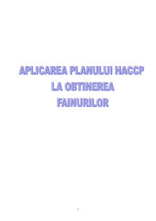 Aplicarea planului HACCP la obținerea făinurilor - Pagina 1