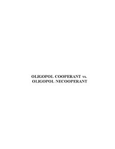 Oligopol cooperant vs oligopol necooperant - Pagina 1