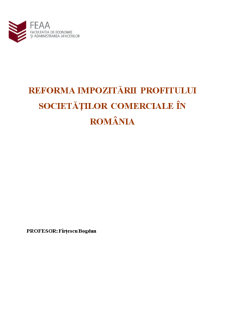 Reforma impozitării la societăți comerciale în România - Pagina 1