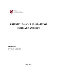 Sistemul bancar al Statelor Unite ale Americii - Pagina 1