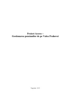 Proiect Access - Gestionarea Pensiunilor de pe Valea Prahovei - Pagina 1