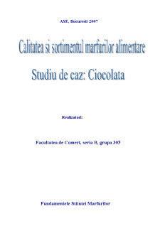 Calitatea și sortimentul mărfurilor alimentare - ciocolata - Pagina 1