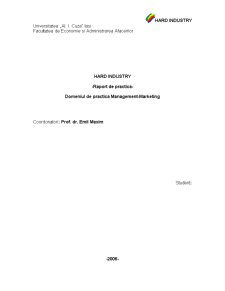 Raport de practică - Hard Industry - Pagina 1