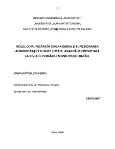 Rolul comunicării în organizarea și funcționarea administrației publice locale - analiză microsocială la nivelul Primăriei Municipiului Bacău - Pagina 2