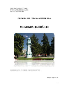 Geografie umană generală - monografia Brăilei - Pagina 1