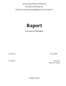 Raport la Practica Tehnologică - Pagina 1