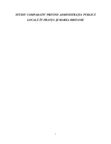 Studiu Comparativ privind Administrația Publică Locală în Franța și Marea Britanie - Pagina 1