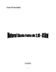 Motorul Skoda Fabia 2,0L - 85KW - Pagina 1